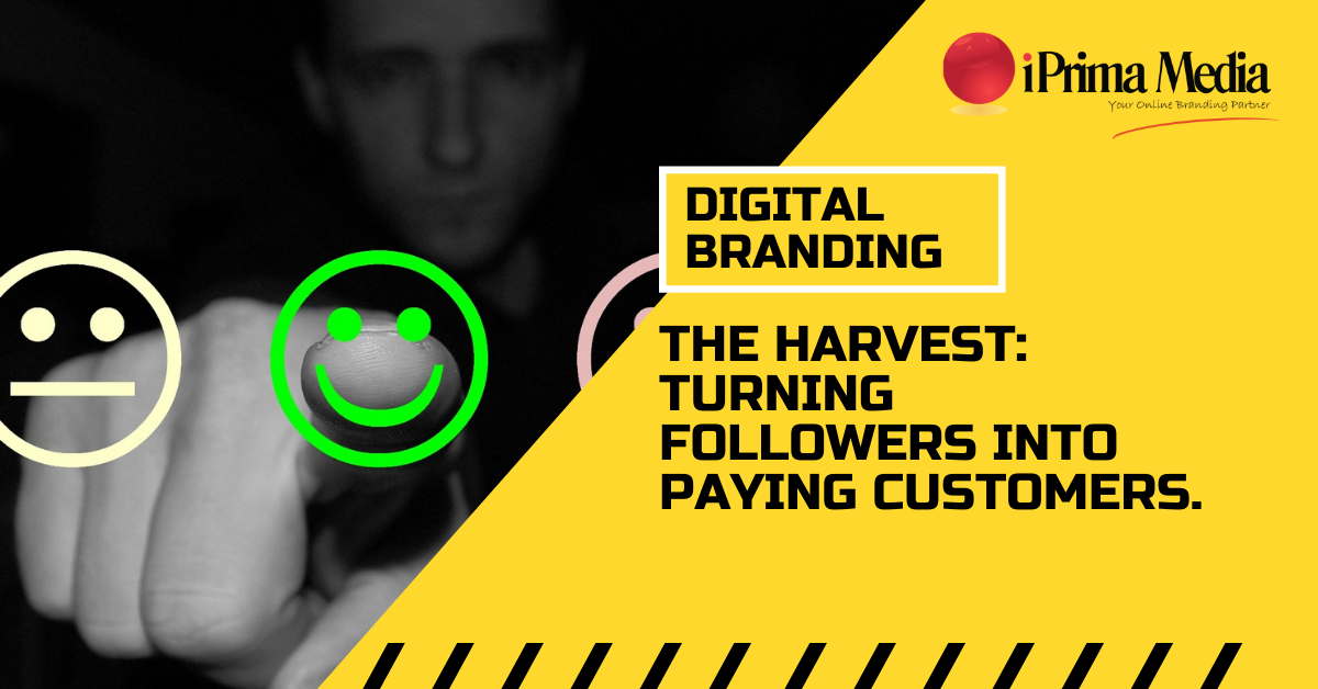 digital branding turning followers into paying customers