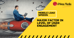 Mobile Load Speeds Major Factor In Level Of User Engagement