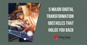 Digital Transformation Obstacles